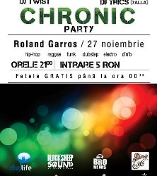 Chronic Party @ Roland Garros
