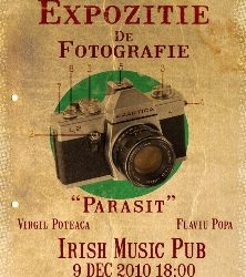 Expozitie foto “Parasit” @ Irish & Music Pub