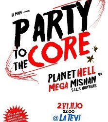 Party to the Core @ La Tevi Pub