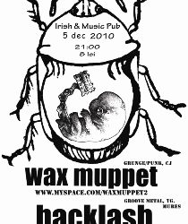 Wax Muppet @ Irish & Music Pub