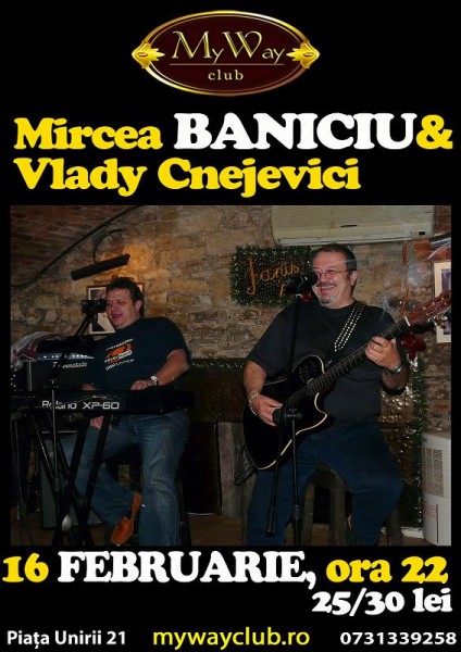 Mircea Baniciu & Vlady Cnejevici