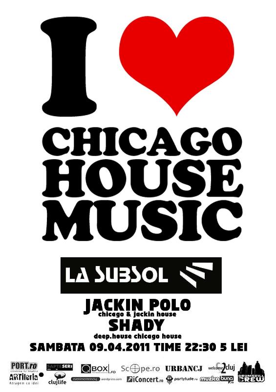 I love Chicago House Music @ La Subsol