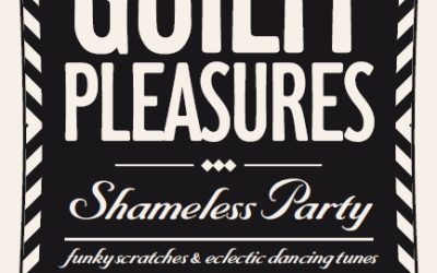 Guilty Pleasures – Shameless Party @ Booha Bar