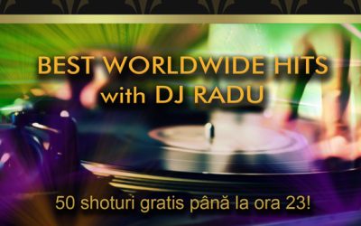 Worldwide Hits cu DJ Radu @ Club Phenomeno