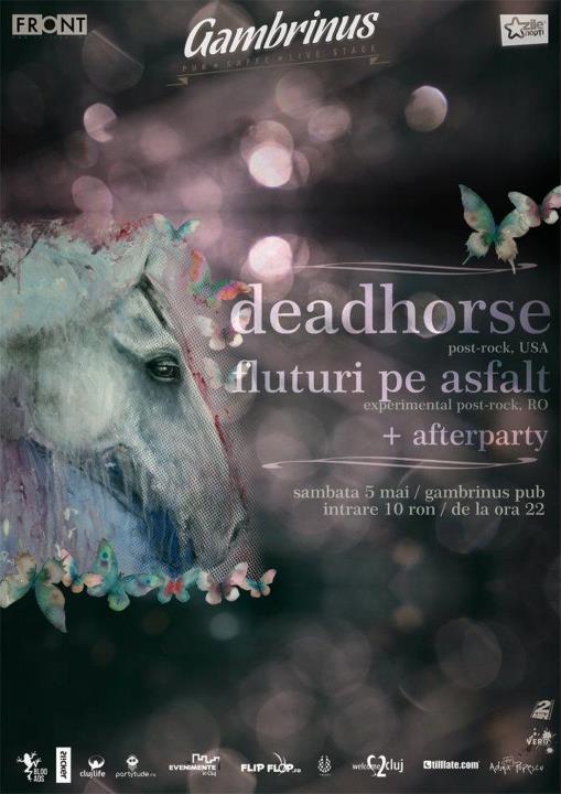 Deadhorse & Fluturi pe Asfalt @ Gambrinus Pub