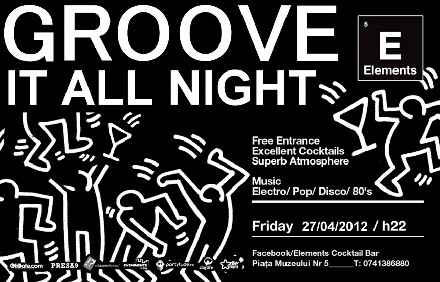 Groove it all night @ Elements Cocktail Bar
