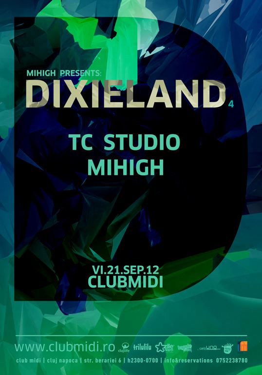 Dixieland: TC Studio & Mihigh @ Club Midi