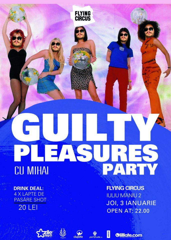 Guilty Pleasures Party @ Flying Circus Pub