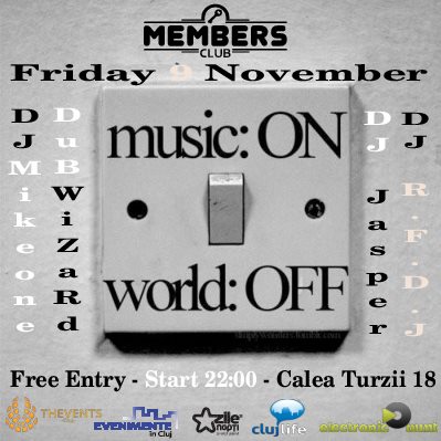 Music On / Off @ Members Club