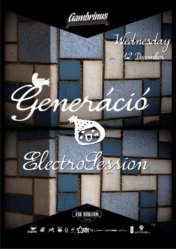 Generacio – Electro Session @ Gambrinus Pub