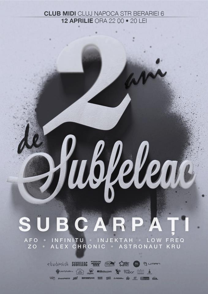 2 ani de Subfeleac: Subcarpati @ Club Midi