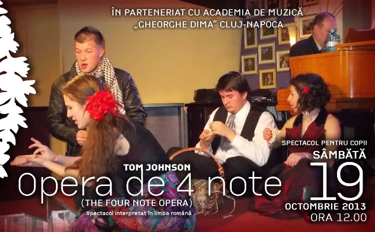 Opera de patru note – Spectacol pentru copii