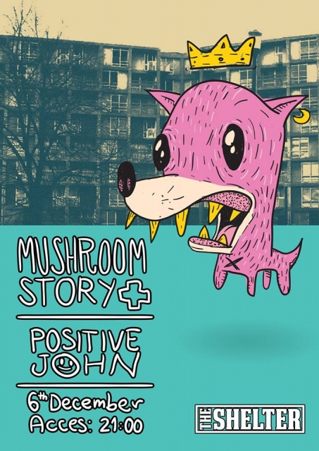 Mushroom Story @ The Shelter