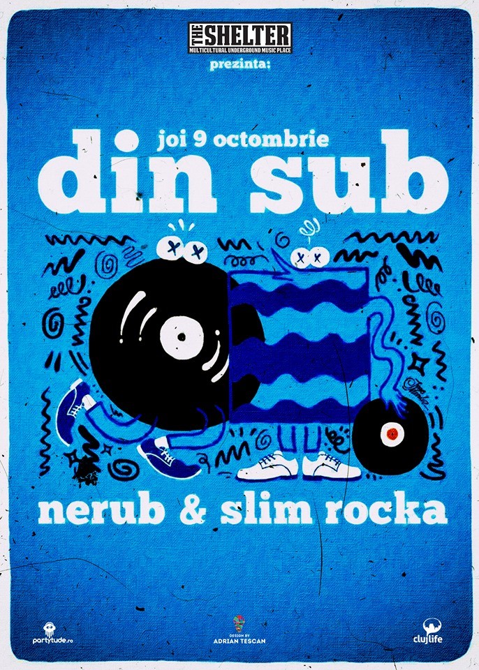 Din Sub @ The Shelter