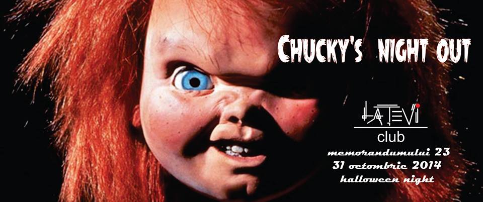 Chucky’s Night Out @ La Tevi Pub