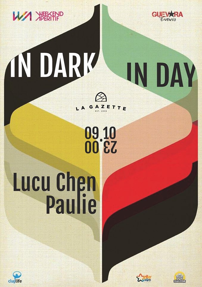In Dark / In Day @ La Gazette