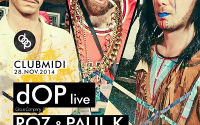 dOP/ Mistor/ Paul K & RQZ @ Club Midi
