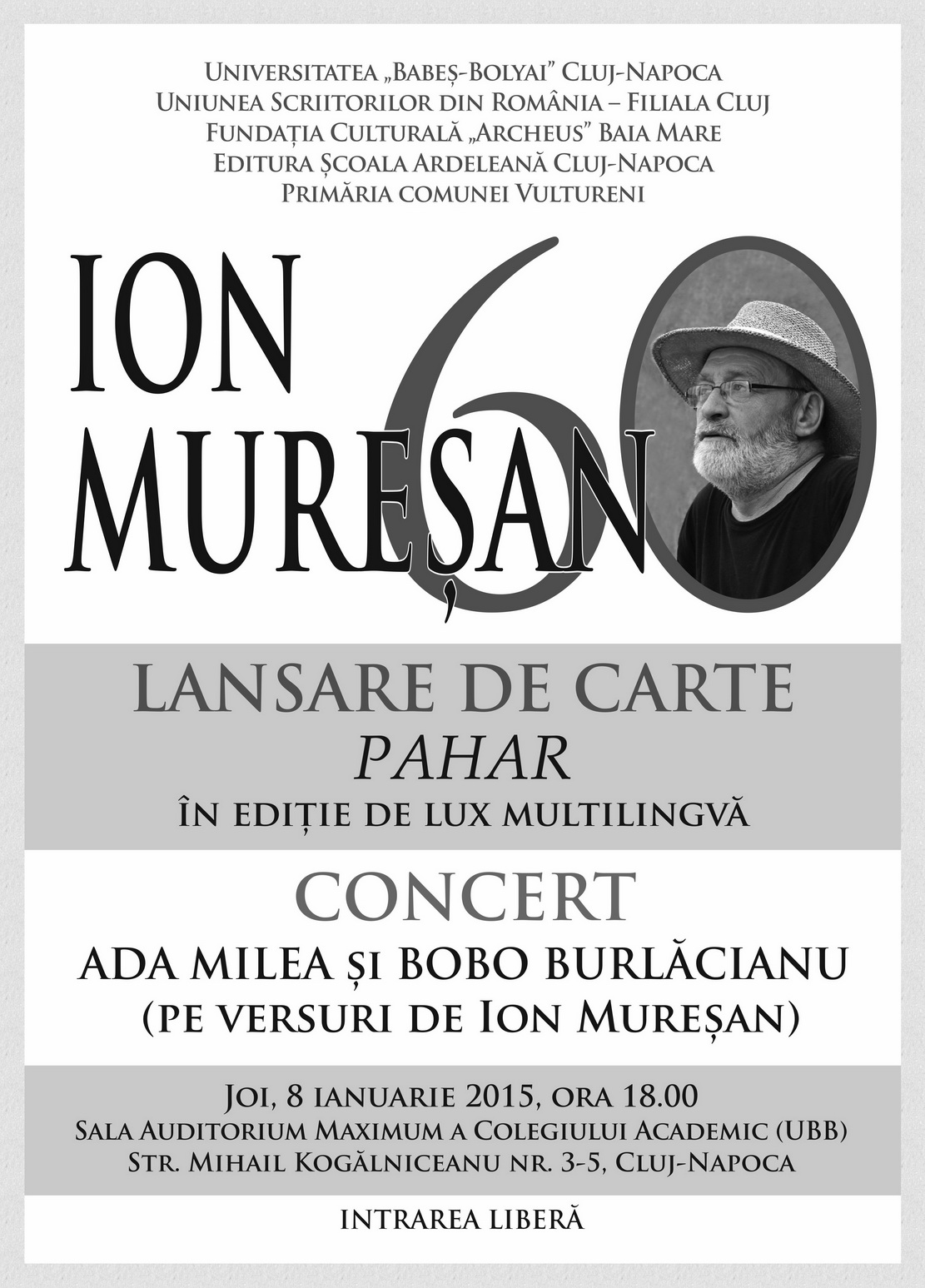 Ion Mureşan – 60 @ Auditorium Maximum