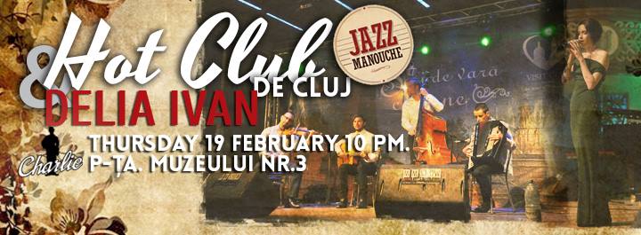 Hot Club de Cluj & Delia Ivan @ Charlie