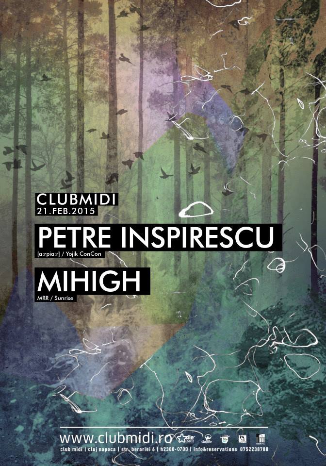 Petre Inspirescu / Mihigh @ Club Midi