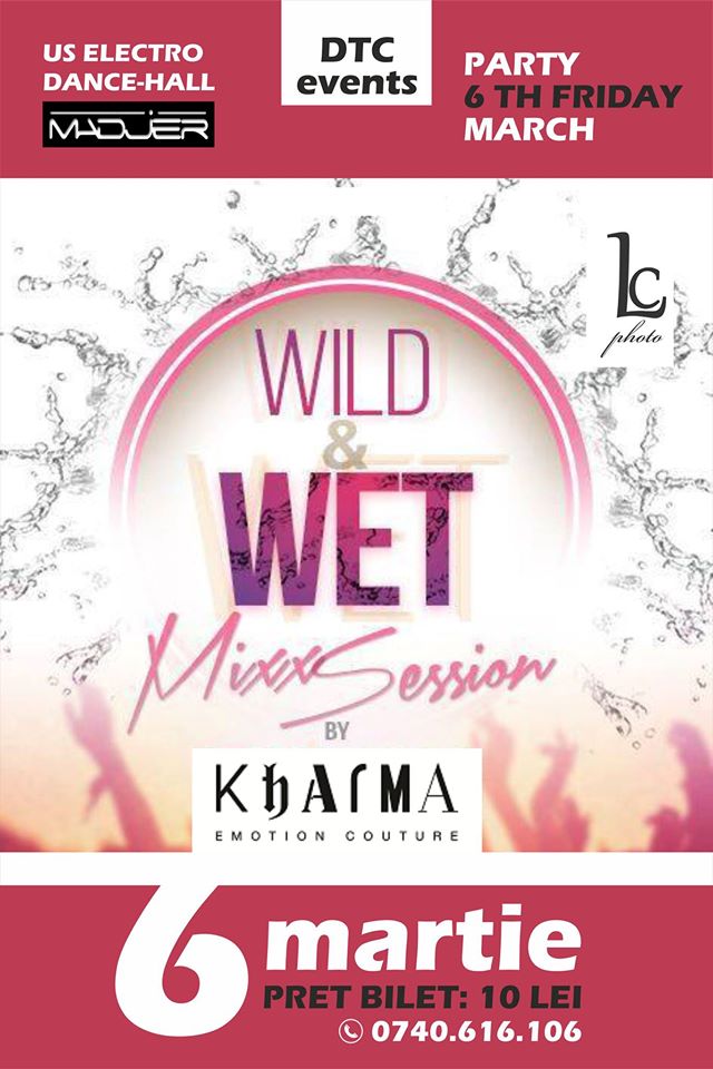 Wild & Wet Party @ Kharma Emotion Couture