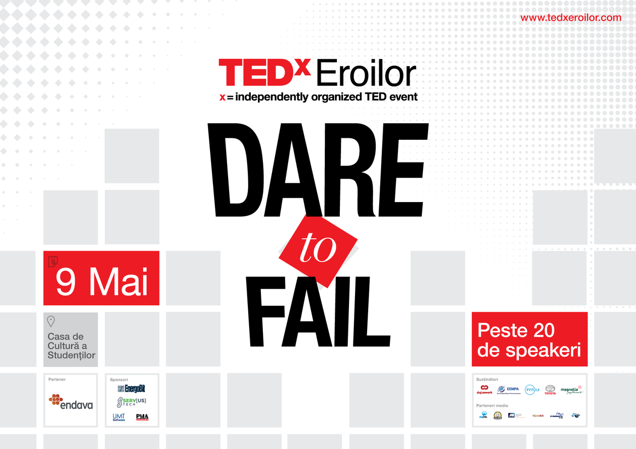 TEDxEroilor – Dare to Fail