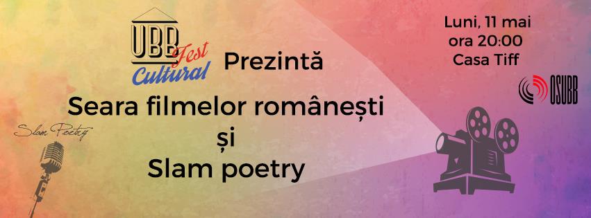 Seara filmelor românești și Slam poetry @ UBB Fest