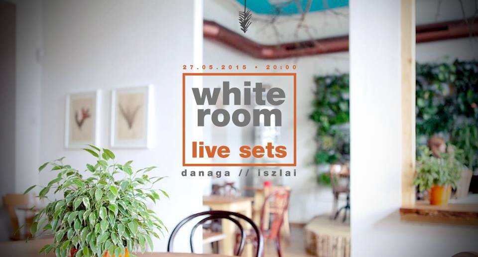 White Room Live Sets @ Yolka