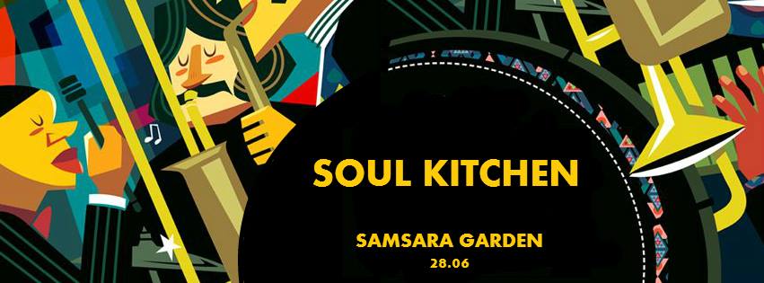 Soul Kitchen @ Samsara Teahouse