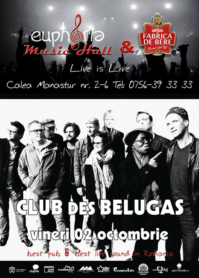 Club Des Belugas @ Euphoria Music Hall