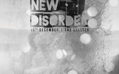 New Disorder @ The Shelter