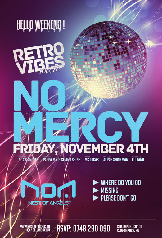 Retro Vibes with No Mercy @ Club NOA