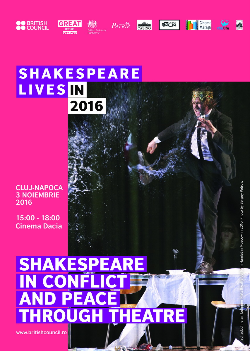 Shakespeare in Conflict and Peace Through Theatre @ Cinema Dacia