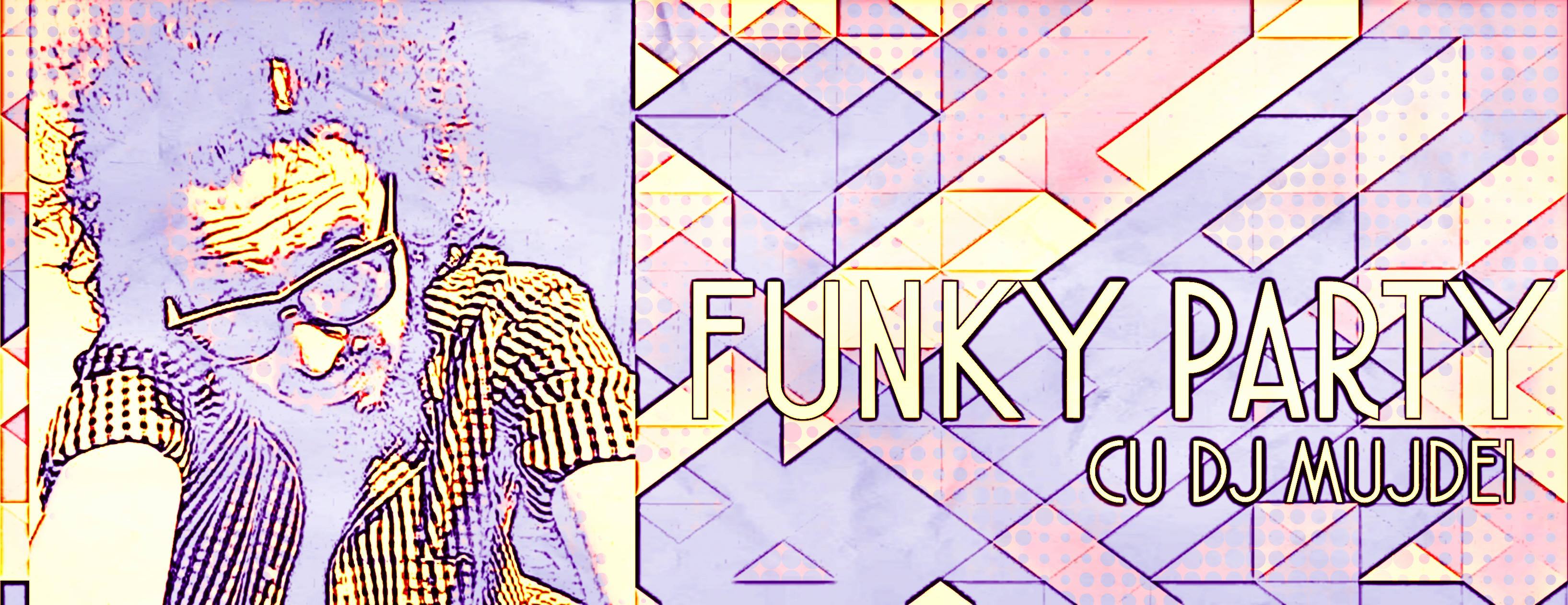Funky Party @ Spatiu Music Pub
