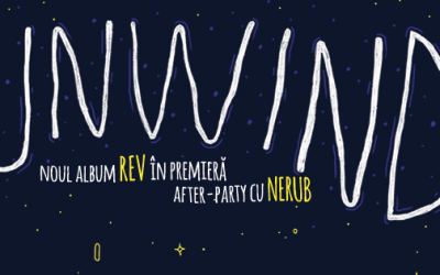 REV – lansarea albumului Unwind @ Atelier Cafe