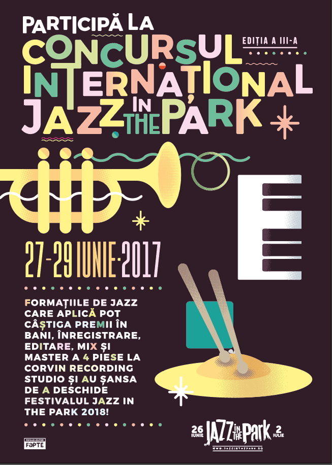 Premii de peste 5.000 euro la Concursul Internațional Jazz in the Park 2017 și șansa de a deschide ediția festivalului din 2018