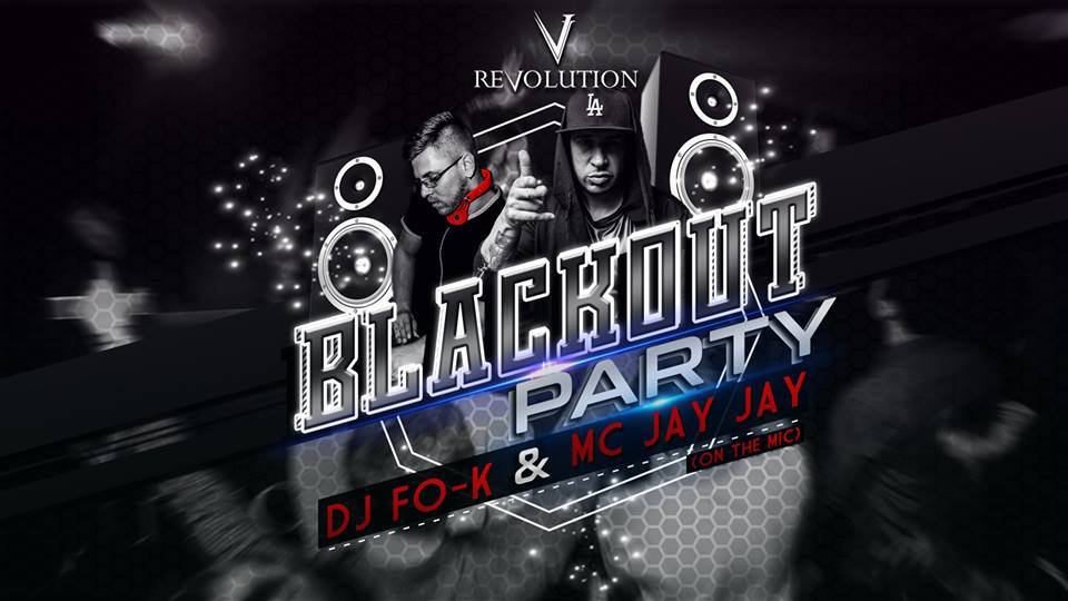 Blackout Party @ Revolution Club
