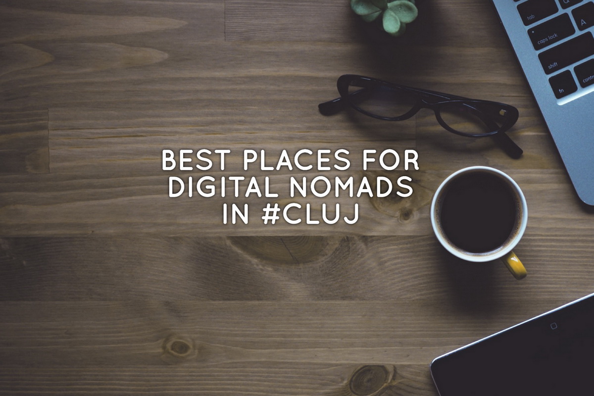 Best places for digital nomads in Cluj (II)
