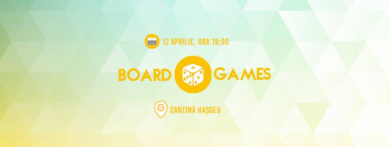 Board Games @ Cantina Hașdeu
