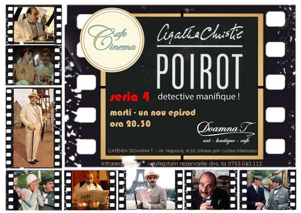 CinemaCafe – Hercule Poirot, seria 4 @ Doamna T