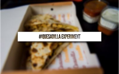 Quesadilla experiment: 5 tipuri de quesadilla de la 5 localuri din Cluj