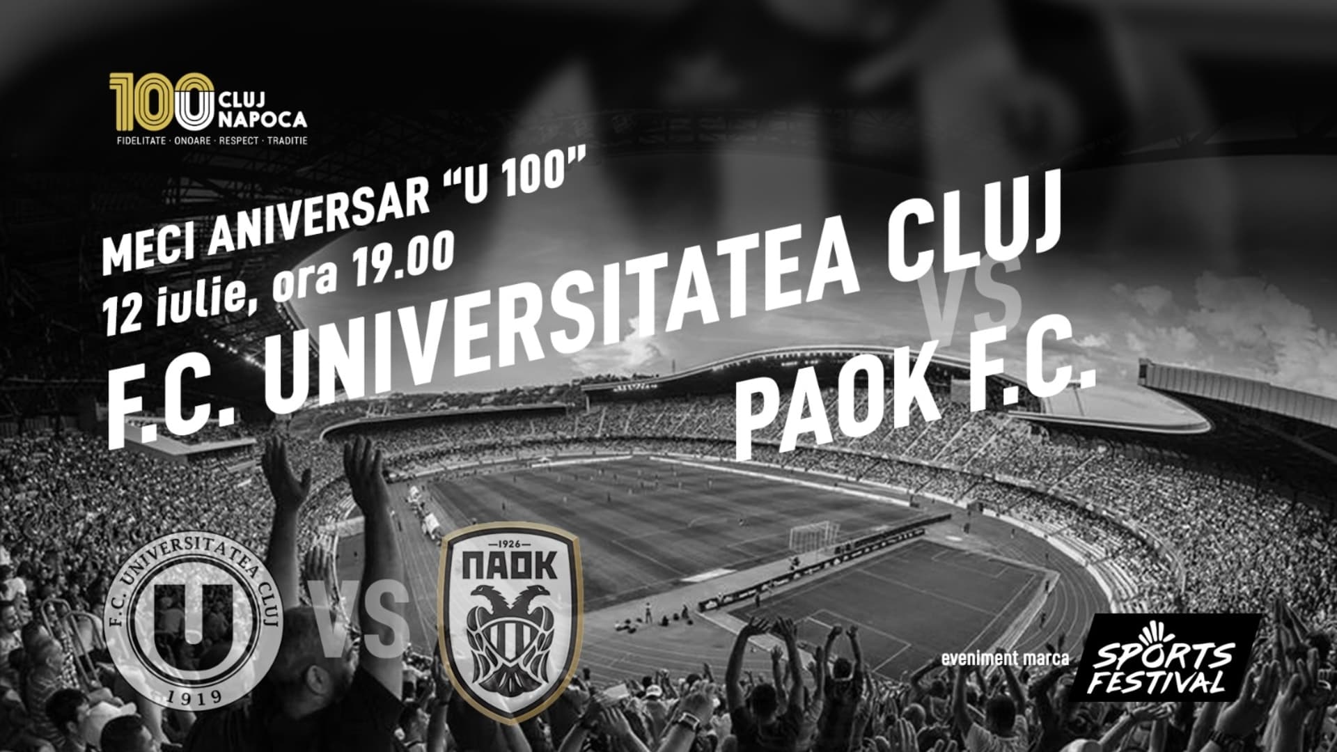 Meci aniversar U100:  FC Universitatea Cluj întâlnește PAOK Salonic