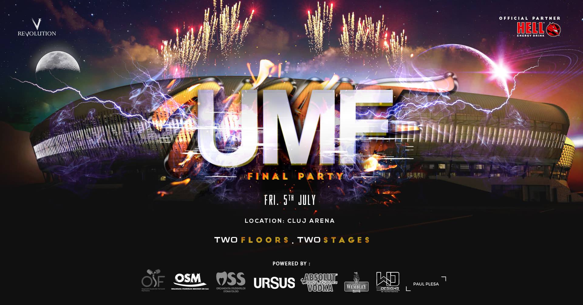 UMF FINAL PARTY @ Cluj Arena