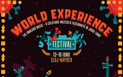 Muzica neștiută a lumii pe care o vei descoperi la World Experience Festival