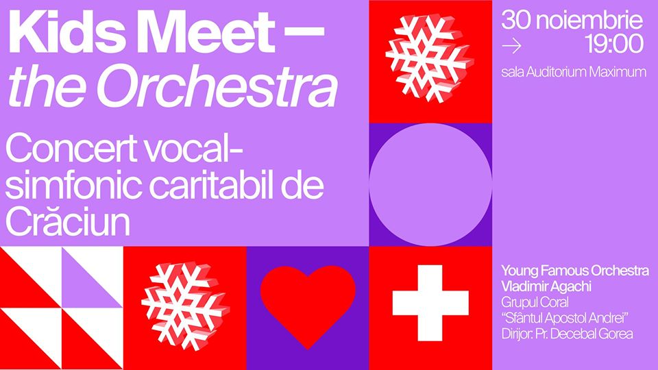Kids Meet the Orchestra | Concert caritabil de Crăciun