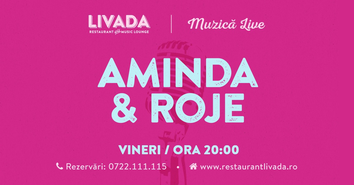 Muzică live: Aminda & Roje