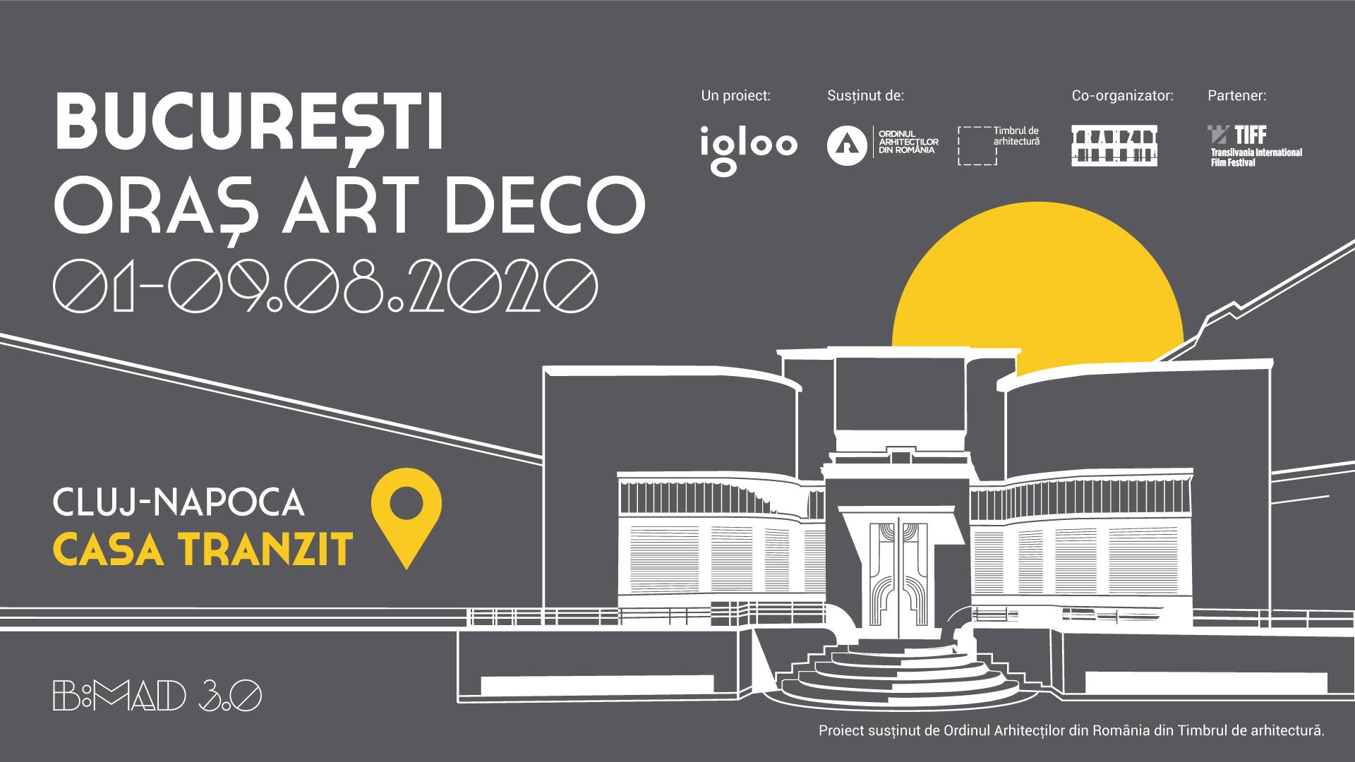 Expoziția itinerantă B:MAD 3.0 - București - Oraș Art Deco