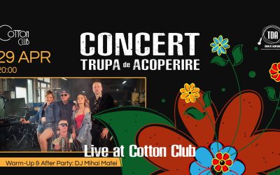 Trupa de Acoperire Live @ Cotton Club