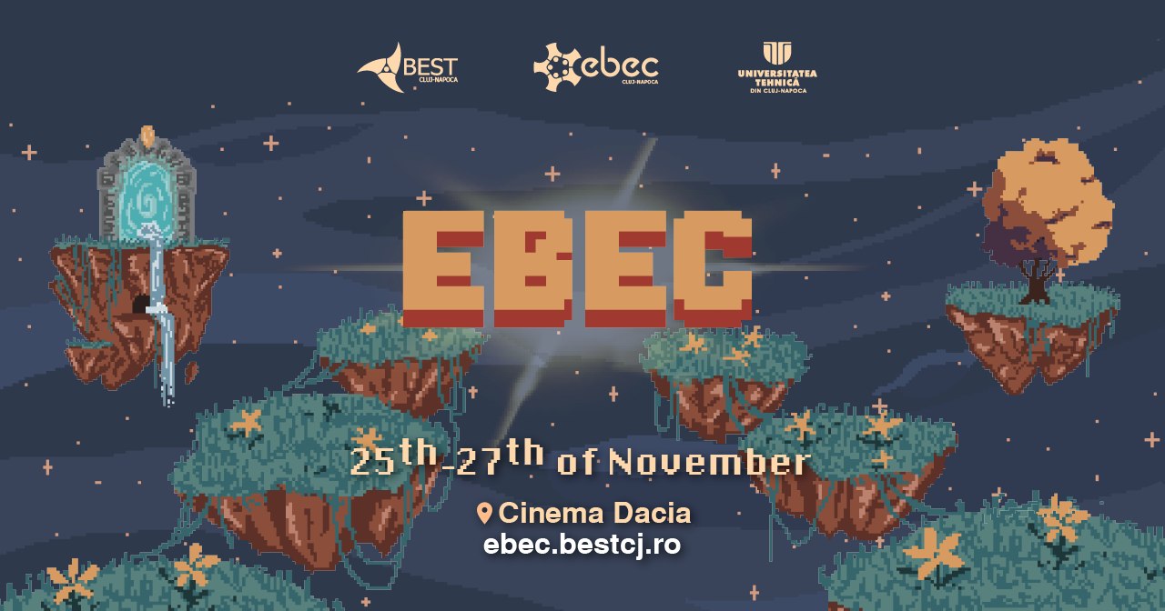 EBEC - European Best Engineering Competition - Cluj-Napoca 2022