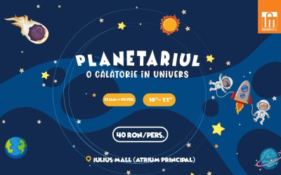 Planetariul – O călătorie în Univers